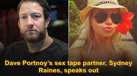 sydney raines dave portnoy sex tape|Dave Portnoy’s sex tape partner, Sydney Raines, speaks out